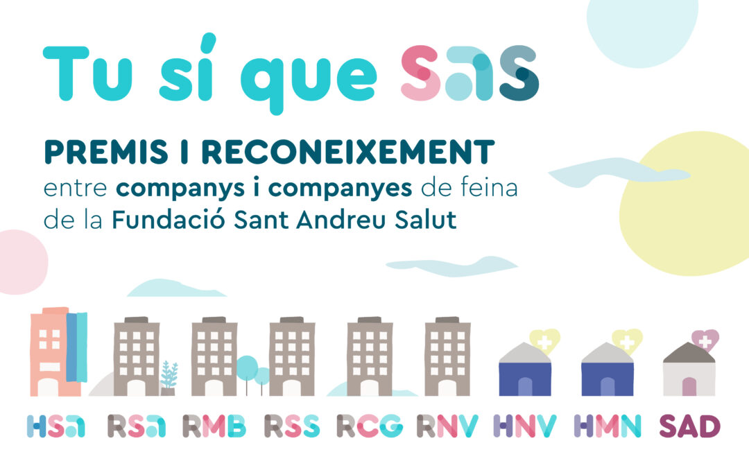 “TU SÍ QUE SAS!” UNA MANERA DE RECONÈIXER ALS COMPANYS I COMPANYES